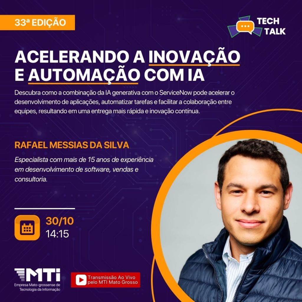 MTI realiza 33ª edição do Tech Talk e explora Inteligência Artificial para otimizar processos