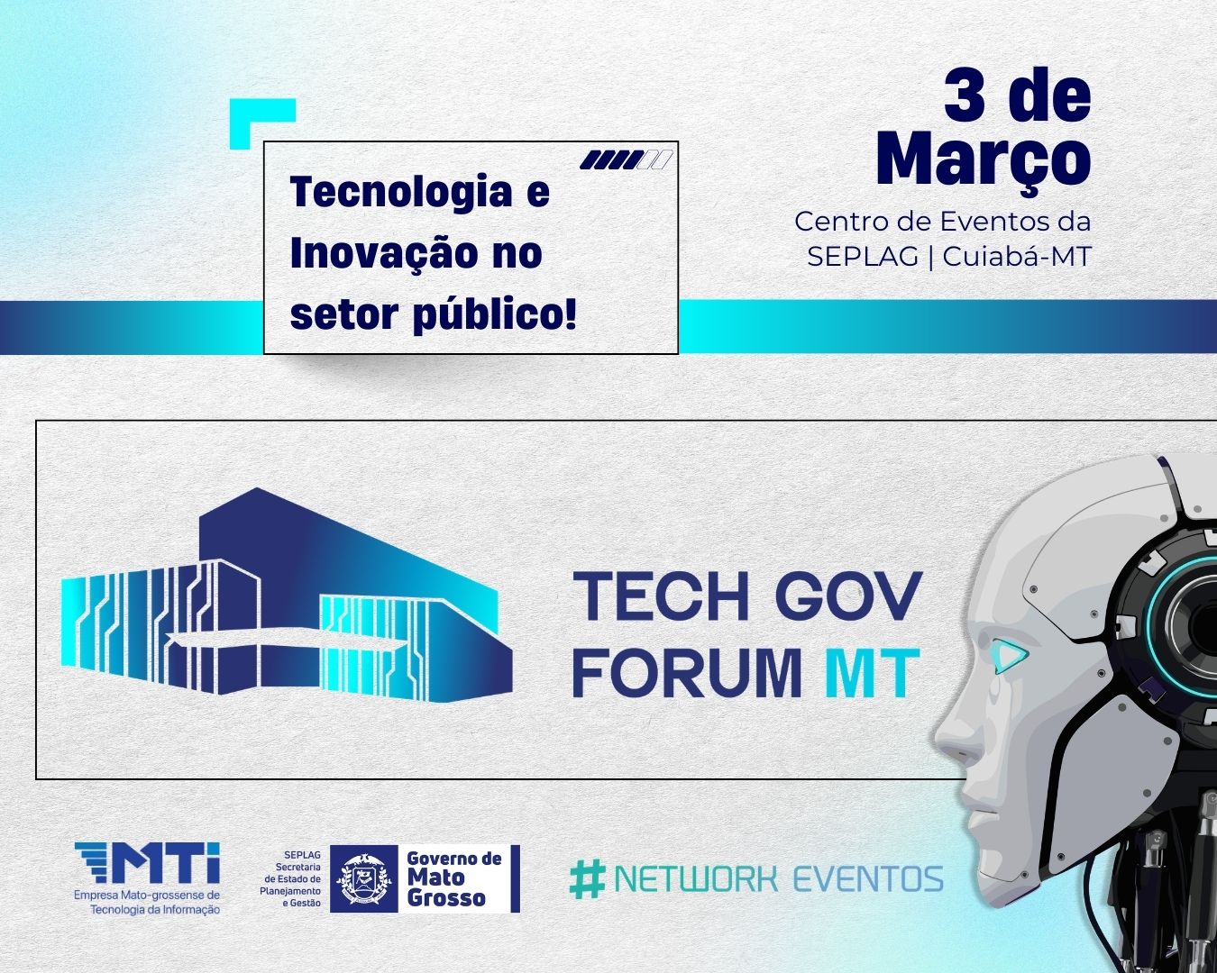 Tech Gov Fórum MT coloca Mato Grosso no centro do debate sobre inovação e transformação digital - 