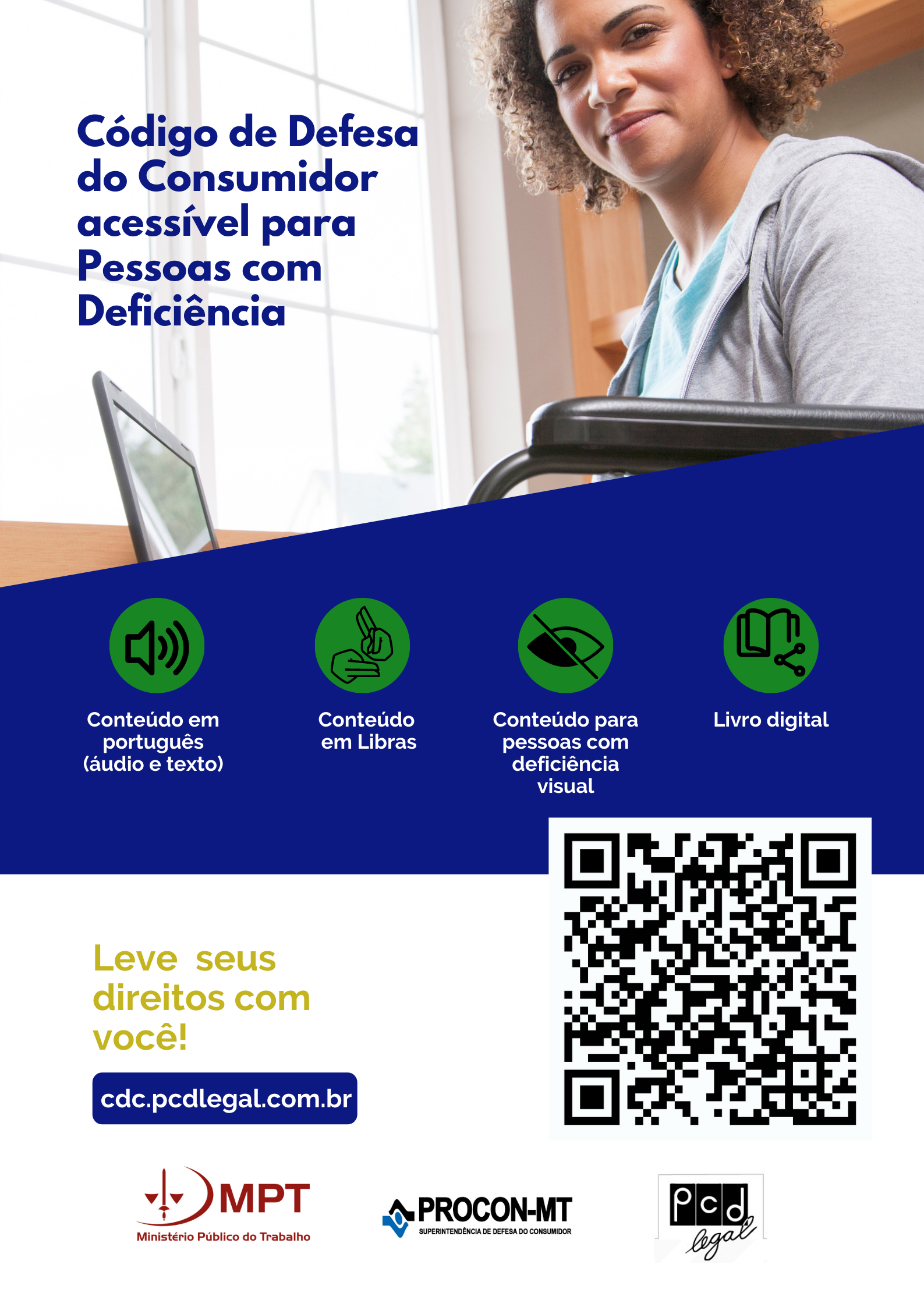 Procon e MPT firmam parceria para ampliar acesso ao Código de Defesa do Consumidor - Arte CDC Acessível